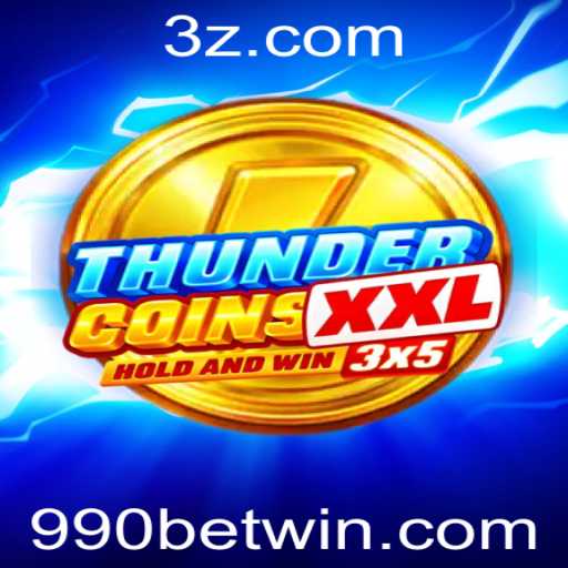 Explorando ThunderCoinsXxl e a Estratégia '990 Bet'
